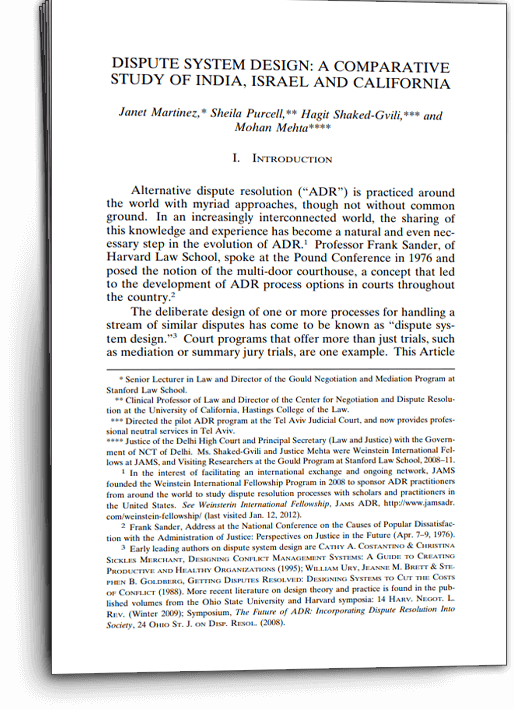 Martinez, Spurcell, Shaked and Mehta, Comparing Court ADR Programs in India, Israel and USA, Cordazo Law Journal, 2013